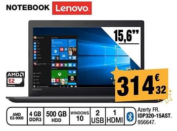 Promotions Lenovo notebook idp320-15ast. - Lenovo - Valide de 30/11/2017 à 17/12/2017 chez Electro Depot