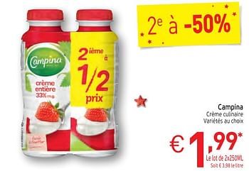 Promotions Campina crème culinaire - Campina - Valide de 28/11/2017 à 31/12/2017 chez Intermarche