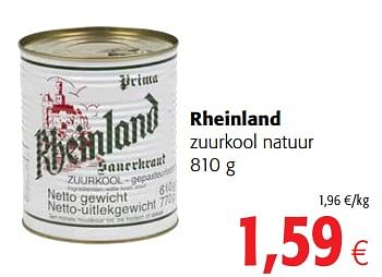 Promotions Rheinland zuurkool natuur - Rheinlandt - Valide de 29/11/2017 à 12/12/2017 chez Colruyt