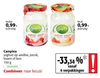 Promoties Campina yoghurt op aardbei, perzik, braam of kers - Campina - Geldig van 29/11/2017 tot 12/12/2017 bij Colruyt