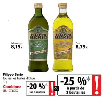Promotions Filippo berio toutes les huiles d`olive - Filippo Berio - Valide de 29/11/2017 à 12/12/2017 chez Colruyt