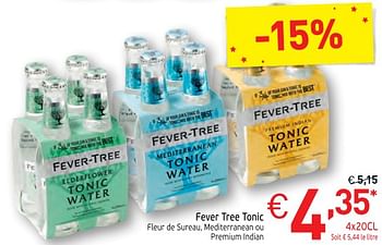 Promotions Fever tree tonic fleur de sureau. mediterranean ou premun indian - Fever Tree - Valide de 28/11/2017 à 31/12/2017 chez Intermarche