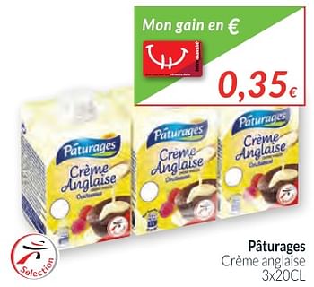 Promotions Pâturages crème anglaise - Paturages - Valide de 01/12/2017 à 31/12/2017 chez Intermarche