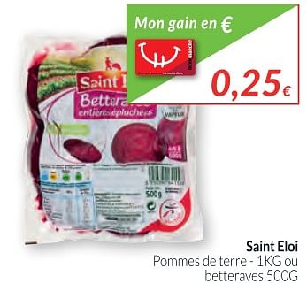 Promotions Saint eloi pommes de terre ou betteraves - Saint Eloi - Valide de 01/12/2017 à 31/12/2017 chez Intermarche