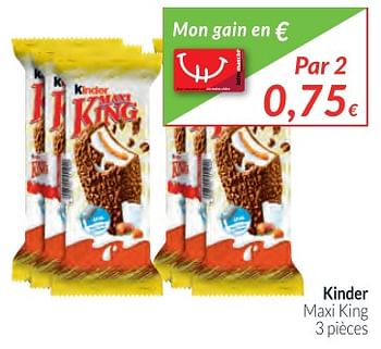 Promotions Kinder maxi king - Kinder - Valide de 01/12/2017 à 31/12/2017 chez Intermarche