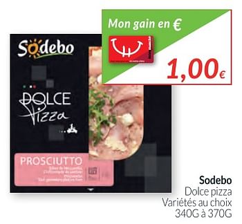 Promoties Sodebo dolce pizza - Sodebo - Geldig van 01/12/2017 tot 31/12/2017 bij Intermarche