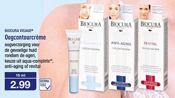 Promoties Biocura visage oogcontourcréme - Biocura - Geldig van 06/12/2017 tot 12/12/2017 bij Aldi