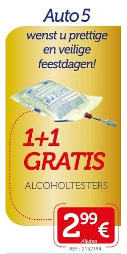 Promoties Alcoholtesters - Huismerk - Auto 5  - Geldig van 03/12/2017 tot 07/01/2018 bij Auto 5