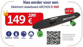 Promoties Elektrisch skateboard archos e-sk8 - Archos - Geldig van 03/12/2017 tot 07/01/2018 bij Auto 5