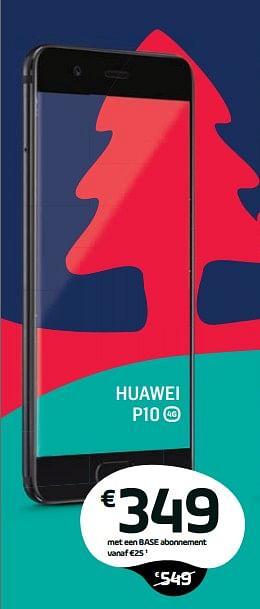 Promoties Huawei p10 - Huawei - Geldig van 04/12/2017 tot 03/01/2018 bij Base