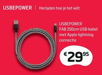 Promoties Usbepower fab 250cm usb-kabel met apple lightning connectie - Usbepower - Geldig van 04/12/2017 tot 03/01/2018 bij Base
