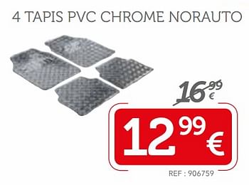 Promotions 4 tapis pvc chrome norauto - Norauto - Valide de 03/12/2017 à 07/01/2018 chez Auto 5