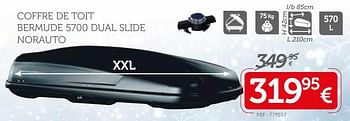 Promotions Coffre de toit bermude 5700 dual slide norauto - Produit maison - Auto 5  - Valide de 03/12/2017 à 07/01/2018 chez Auto 5