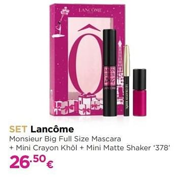 Promotions Set lancôme monsieur big full size mascara + mini crayon khôl + mini matte shaker - Lancome - Valide de 04/12/2017 à 31/12/2017 chez ICI PARIS XL