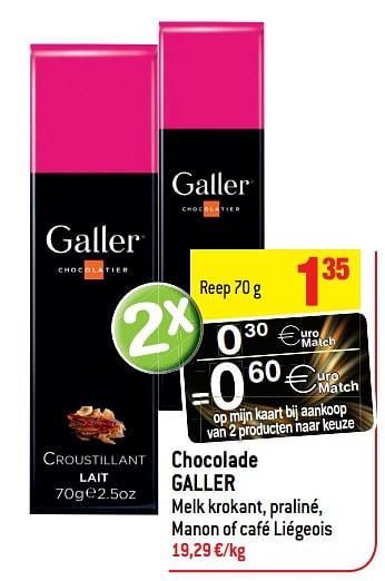 Promoties Chocolade galler - Galler - Geldig van 06/12/2017 tot 12/12/2017 bij Match