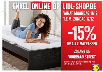 Promotions -15% op alle matrassen zolang de voorraad strekt - Produit maison - Lidl - Valide de 11/12/2017 à 17/12/2017 chez Lidl