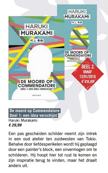 Promoties De moord op commendatore deel 1 een idea verschijnt haruki murakami - Huismerk - Standaard Boekhandel - Geldig van 01/12/2017 tot 31/12/2017 bij Standaard Boekhandel