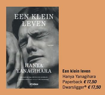 Promoties Een klein leven hanya yanagihara - Huismerk - Standaard Boekhandel - Geldig van 01/12/2017 tot 31/12/2017 bij Standaard Boekhandel