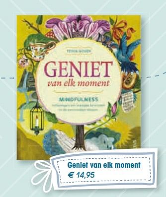 Promoties Geniet van elk moment - Huismerk - Standaard Boekhandel - Geldig van 01/12/2017 tot 31/12/2017 bij Standaard Boekhandel