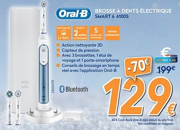 Promotions Oral-b brosse à dents électrique smart 6 6100s - Oral-B - Valide de 04/12/2017 à 31/12/2017 chez Krefel