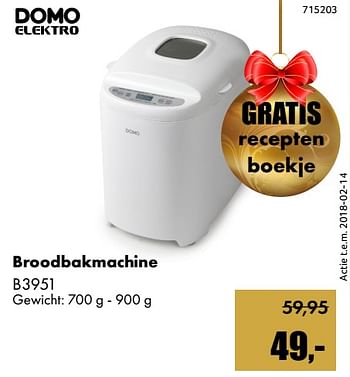 Promoties Domo elektro broodbakmachine b3951 - Domo elektro - Geldig van 01/12/2017 tot 14/01/2018 bij Multi Bazar