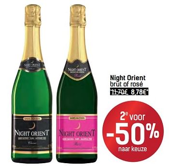 Promotions Night orient brut of rosé - Mousseux - Valide de 06/12/2017 à 24/12/2017 chez Carrefour