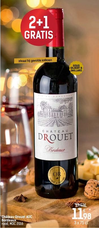 Promoties Château drouet aoc bordeaux rood, mdc 2016 - Rode wijnen - Geldig van 06/12/2017 tot 24/12/2017 bij Carrefour