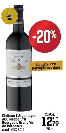 Promoties Château l`argenteyre aoc médoc cru bourgeois grand vin de bordeaux rood, mdc 2015 - Rode wijnen - Geldig van 06/12/2017 tot 24/12/2017 bij Carrefour