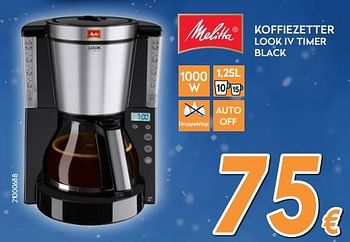 Promoties Melitta koffiezetapparaat look iv timer black - Melitta - Geldig van 04/12/2017 tot 31/12/2017 bij Krefel