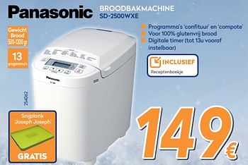 Promoties Panasonic broodbakmachine sd-2500wxe - Panasonic - Geldig van 04/12/2017 tot 31/12/2017 bij Krefel