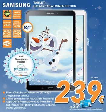 Promoties Samsung tablet galaxy tab a frozen edition - Samsung - Geldig van 04/12/2017 tot 31/12/2017 bij Krefel