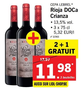 Promoties Rioja doca crianza - Rode wijnen - Geldig van 11/12/2017 tot 17/12/2017 bij Lidl