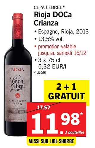 Promotions Rioja doca crianza - Vins rouges - Valide de 11/12/2017 à 17/12/2017 chez Lidl