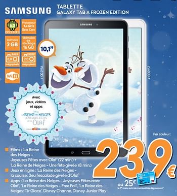 Promotions Samsung tablette galaxy tab a frozen edition - Samsung - Valide de 04/12/2017 à 31/12/2017 chez Krefel