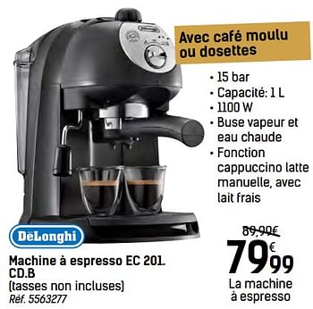 Promotions Delonghi machine à espresso ec 201.cd.b - Delonghi - Valide de 06/12/2017 à 24/12/2017 chez Carrefour