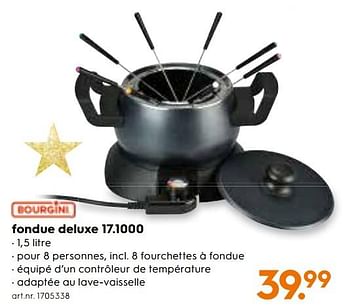 Promotions Bourgini fondue deluxe 17.1000 - Bourgini - Valide de 04/12/2017 à 31/12/2017 chez Blokker