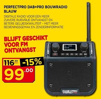 Promotions Perfectpro dab+pro bouwradio blauw - Perfect Pro - Valide de 07/12/2017 à 31/12/2017 chez Bouwcenter Frans Vlaeminck