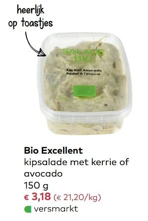 Promoties Bio excellent kipsalade met kerrie of avocado - Bio Excellent - Geldig van 06/12/2017 tot 02/01/2018 bij Bioplanet