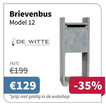 Promotions Brievenbus model 12 - DE WITTE  - Valide de 07/12/2017 à 20/12/2017 chez Cevo Market