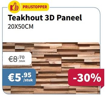 Promoties Teakhout 3d paneel - Huismerk - Cevo - Geldig van 07/12/2017 tot 20/12/2017 bij Cevo Market