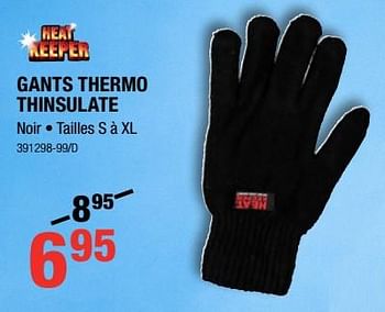 Promoties Gants thermo thinsulate - Heat Keeper - Geldig van 07/12/2017 tot 31/12/2017 bij HandyHome