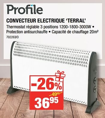 Promotions Profile convecteur electrique `terral` - Profile - Valide de 07/12/2017 à 31/12/2017 chez HandyHome