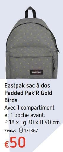 Promotions Eastpak sac à dos padded pak`r gold birds - Eastpak - Valide de 11/12/2017 à 30/12/2017 chez Dreamland