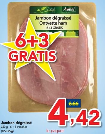 Promoties Jambon dégraissé - Aubel - Geldig van 13/12/2017 tot 30/12/2017 bij Makro