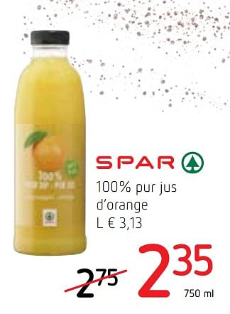 Promotions 100% pur jus d`orange - Spar - Valide de 14/12/2017 à 03/01/2018 chez Spar (Colruytgroup)