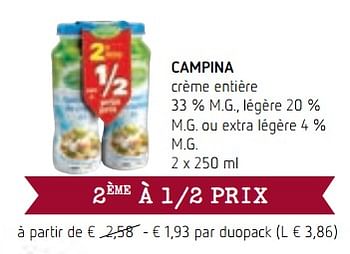 Promotions Campina crème entière , légère ou extra légère - Campina - Valide de 14/12/2017 à 03/01/2018 chez Spar (Colruytgroup)