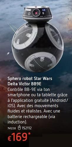 Promotions Sphero robot star wars delta victor bb9e - Sphero - Valide de 11/12/2017 à 30/12/2017 chez Dreamland