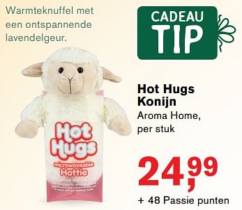 Promoties Hot hugs konijn - Aroma Home - Geldig van 04/12/2017 tot 01/01/2018 bij Holland & Barret