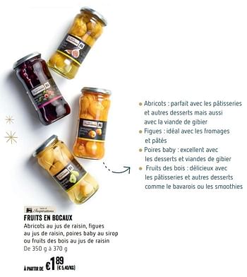 Promotions Fruits en bocaux - Produit Maison - Delhaize - Valide de 07/12/2017 à 31/12/2017 chez Delhaize
