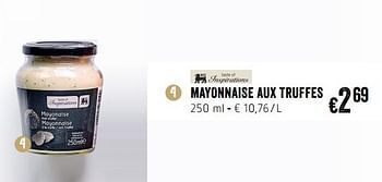 Promotions Mayonnaise aux truffes - Produit Maison - Delhaize - Valide de 07/12/2017 à 31/12/2017 chez Delhaize
